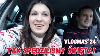 VLOGMAS 24 TAK SPĘDZILIŚMY ŚWIĘTA A PO ŚWIĘTACH [upl. by Binni603]