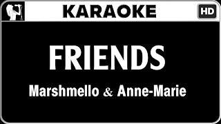 Marshmello AnneMarie  FRIENDS Karaoke Version  HQ Audio [upl. by Helge]