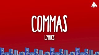 Ayra Starr  Commas Lyrics [upl. by Kerns]