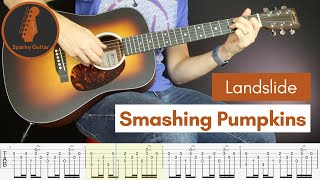 Landslide  Smashing Pumpkins  Learn to Play Guitar Cover amp Tab [upl. by Anallij]