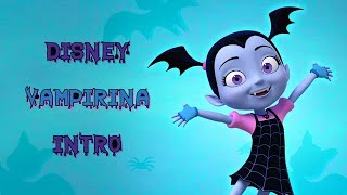 DisneyVampirinaIntroLyrics [upl. by Airotciv654]