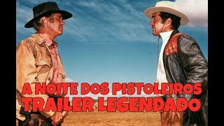 A NOITE DOS PISTOLEIROS ROUGH NIGHT IN JERICHO 1967  TRAILER DE CINEMA LEGENDADO [upl. by Aicilif]