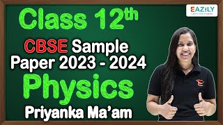 Class 12 Physics  CBSE Sample Paper 2024  One Shot [upl. by Amrita]