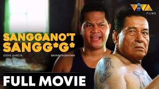 Sangganot Sanggg FULL MOVIE HD  Eddie Garcia Bayani Agbayani Jackie Foster [upl. by Nahta]