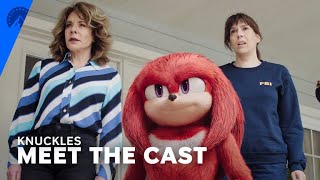 Knuckles  Meet the Cast  Paramount [upl. by Clower]