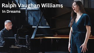 Ralph Vaughan Williams Songs of Travel  V In Dreams [upl. by Izaak]