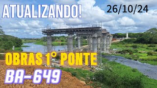 Obras da 1° ponte Rodovia BA649 50 concluída [upl. by Nahsin357]