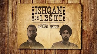 Frenzo Harami x NseeB  Ishqan De Lekhe Official Video [upl. by Mackenie]