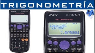 Trigonometría uso correcto de la calculadora fx 82 85 95 350 570 911 SL o LA PLUS [upl. by Wojak]