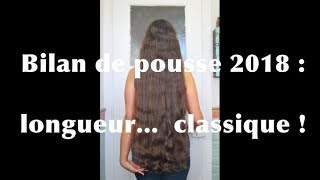 Bilan de pousse 2018  atteint la longueur classique [upl. by Egroej195]