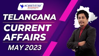 Telangana Current Affairs  Telangana Current Affairs for May 2023  Part 1 [upl. by Tlaw]