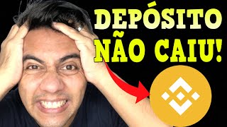 😱 Meu Depósito não Caiu na Binance Como Resolver Isso Fácil e Rápido Atualizado [upl. by Francklyn850]