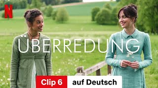 Überredung Clip 6  Trailer auf Deutsch  Netflix [upl. by Terriss179]