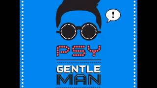 Psy GentleManGam Gam Styleden sonraki şarkı [upl. by Oirretno]