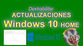 Deshabilitar actualizaciones Windows 10 HOME [upl. by Glavin296]