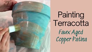 Painting terracotta pots  DIY Faux Aged Copper Patina Planters [upl. by Lotsyrc]