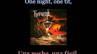 Tyrant  Wanna Make Love  Lyrics  Subtitulos en español Nwobhm Traducida [upl. by Jillana]