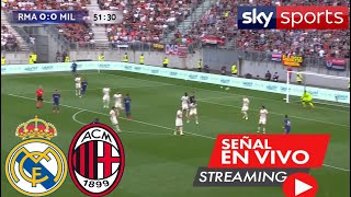 Real Madrid Vs Milán En Vivo  Partido Hoy Real Madrid Vs Milán En Vivo Ver Amistoso Real Madrid [upl. by Aenneea488]