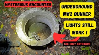 Underground WW2 bunker with lights WORKING and mysterious ENCOUNTER inside [upl. by Herald]