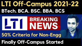 LTI OffCampus Hiring 202122 Batch  50 criteria for NonEngineering  Apply now [upl. by Lull]