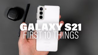 Galaxy S21 First 10 Things to Do [upl. by Kciremed]