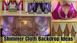 shimmer cloth backdrop ideasshimmer backdrop ideasshimmery backdrops for weddingstage decoration [upl. by Reld]