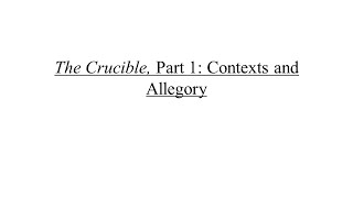 The Crucible Part 1 Contexts and Allegory [upl. by Mcdonald284]