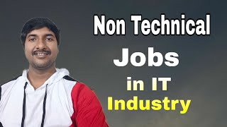 7 NonTechnical Jobs in IT Industry  Byluckysir [upl. by Llertak]