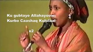 Hees KURBO with Lyrics Xabiiba Xasan Tooxow [upl. by Aliuqet]