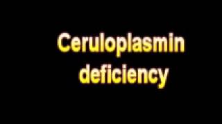 What Is The Definition Of Ceruloplasmin deficiency Medical Dictionary Free Online [upl. by Josh473]