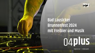 Brunnenfest Bad Lausick 2024 [upl. by Salkcin920]