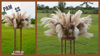 DIY TallPampas Grass Wedding Centerpiece  Tall Centerpieces  DIY Tutorials [upl. by Akere]