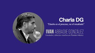 Charla DG  Iván Abbadie [upl. by Sidon537]