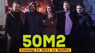 50M2 Coming In 2021 on Netflix  Release on Netflix [upl. by Leund]