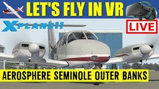 X Plane 11 VR LIVE Stream Outer Banks KNTU VA Beach To KMRH Beaufort Oculus Rift [upl. by Elehcim]