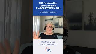 DBT for Assertive Communication The DEAR WOMAN Skill shorts [upl. by Kuhn91]