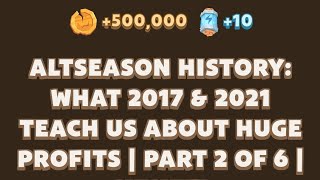 Altseason History What 2017 amp 2021 Teach Us About Huge Profits  Part 2  Memefi Youtube Video Code [upl. by Erialc760]