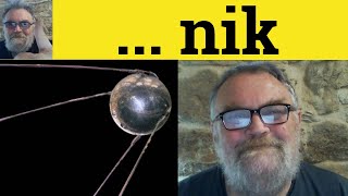 😎  nik Meaning Suffix nik Definition Beatnik Sputnik Refusenik Neatnik Computernik Peacenik Rudenik [upl. by Eli]