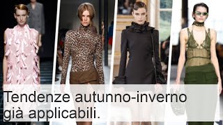 Quali tendenze autunnoinverno si possono già applicare oggi [upl. by Aloin]