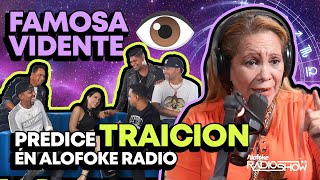 FAMOSA VIDENTE PREDICE TRAICION EN ALOFOKE RADIO SHOW 🤯 [upl. by Surat]