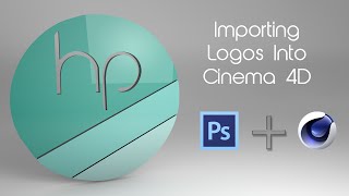 How To Import Logos From Photoshop Into Cinema 4D [upl. by Kevin]