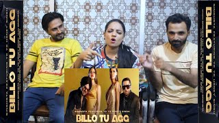 Pakistani React To  Billo Tu Agg Official Video  Singhsta Feat Yo Yo Honey Singh Sk Reaction 2020 [upl. by O'Dell]