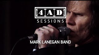 Mark Lanegan Band  4AD Session [upl. by Assirahs]