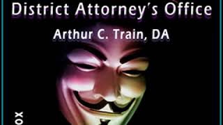 True Stories of Crime from the District Attorney’s Office by Arthur Cheney TRAIN  Full Audio Book [upl. by Atiniuq]