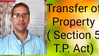 Transfer of Property Section 5  Transfer of Property [upl. by Marysa488]