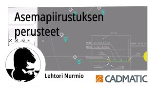 Asemapiirustuksen perusteet  CADMATIC Electrical 2024 [upl. by Groark]