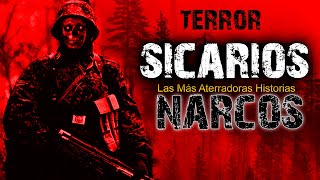 Confesiones de un Sicario Narcos  Aterradoras Historias de Terror y Relatos Recopilación Documental [upl. by Ivana]