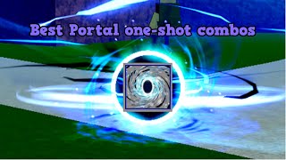 Portal TTK Combo in Blox fruits One Shot Combo in Blox fruits [upl. by Yremrej956]