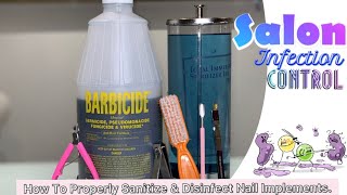 Salon Infection Control  How To Properly Sanitize amp Disinfect Nails Implements [upl. by Osher]