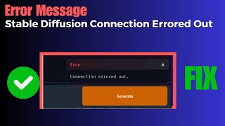 How To Fix Stable Diffusion Connection Errored Out [upl. by Crowe]